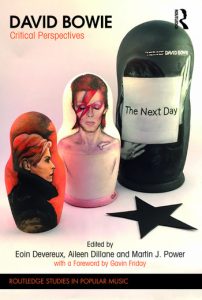 David Bowie Critical Perspectives: Routledge studied in popular music