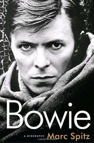 David Bowie Bowie: A Biography.