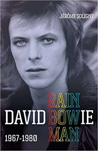 In David Bowie Rainbowman: 1967-1980