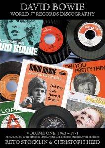 David Bowie World 7″ records discography volume one: 1963 – 1971: Softcover Edititon
