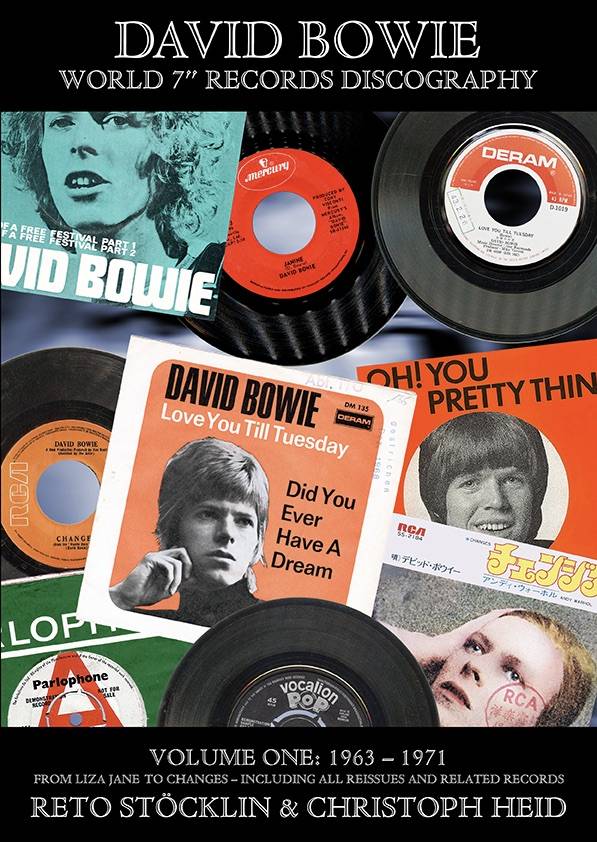 David Bowie World 7″ records discography volume one: 1963 – 1971: Softcover Edititon