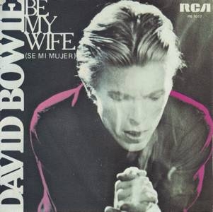 David Bowie Be My Wife - Speed Of Life (1977 Spain) estimated value € 20,00. David Bowie Be My Wife - Speed Of Life (1977 Spain) estimated value € 20,00