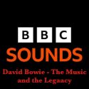 David Bowie The Music and the Legacy | The Documentary Podcast 2025 – BBC Sounds – SQ 10