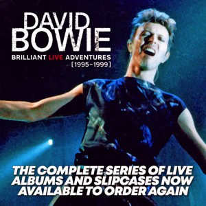 DAVID-BOWIE Brilliant Live Adventures SERIE