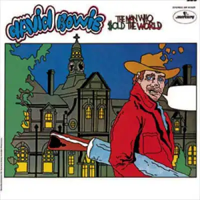 David Bowie – The Man Who Sold the World (1970)