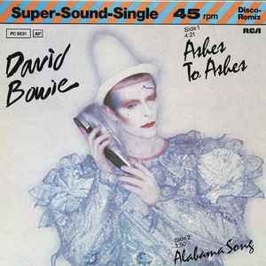 David Bowie Ashes To Ashes - Alabama Song (1980) Super-Sound-Single David Bowie Ashes To Ashes - Alabama Song (1980) Super-Sound-Single