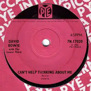 David Bowie Can’t Help Thinking About Me