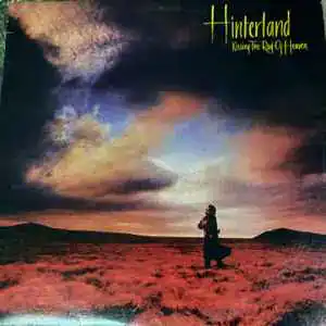 Hinterland - Kissing the Roof of Heaven