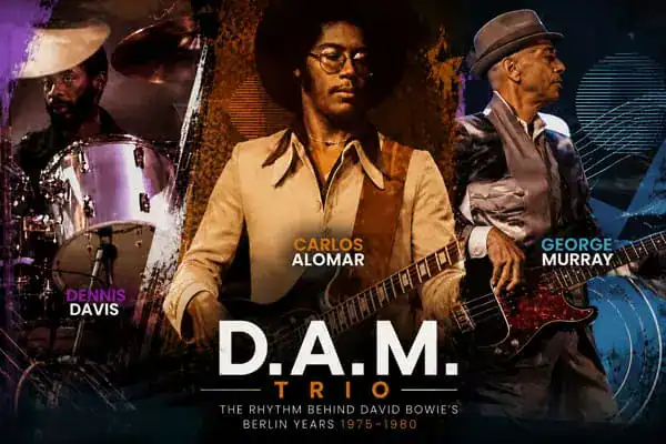 Dennis Davis, Carlos Alomar and George Murray