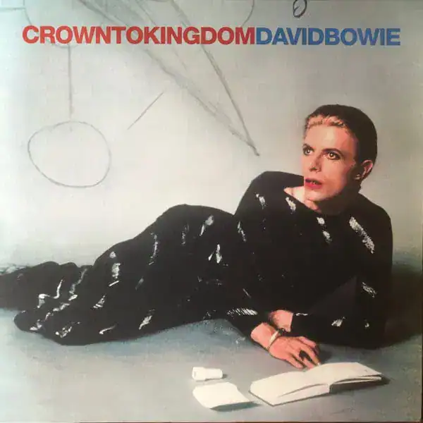 David Bowie Crown To Kingdom (1976 - 1978)