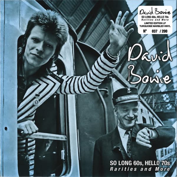David Bowie So Long 60s, Hello 70s (Rarities And More)