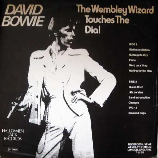 David Bowie 1976-05-07 London ,Wembley Empire Pool - The Wembley Wizard Touches The Dial - SQ 7,5
