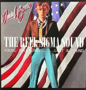 David Bowie The Reel Sigma Sound (Young Americans ...... Lost & Found) – SQ 9.